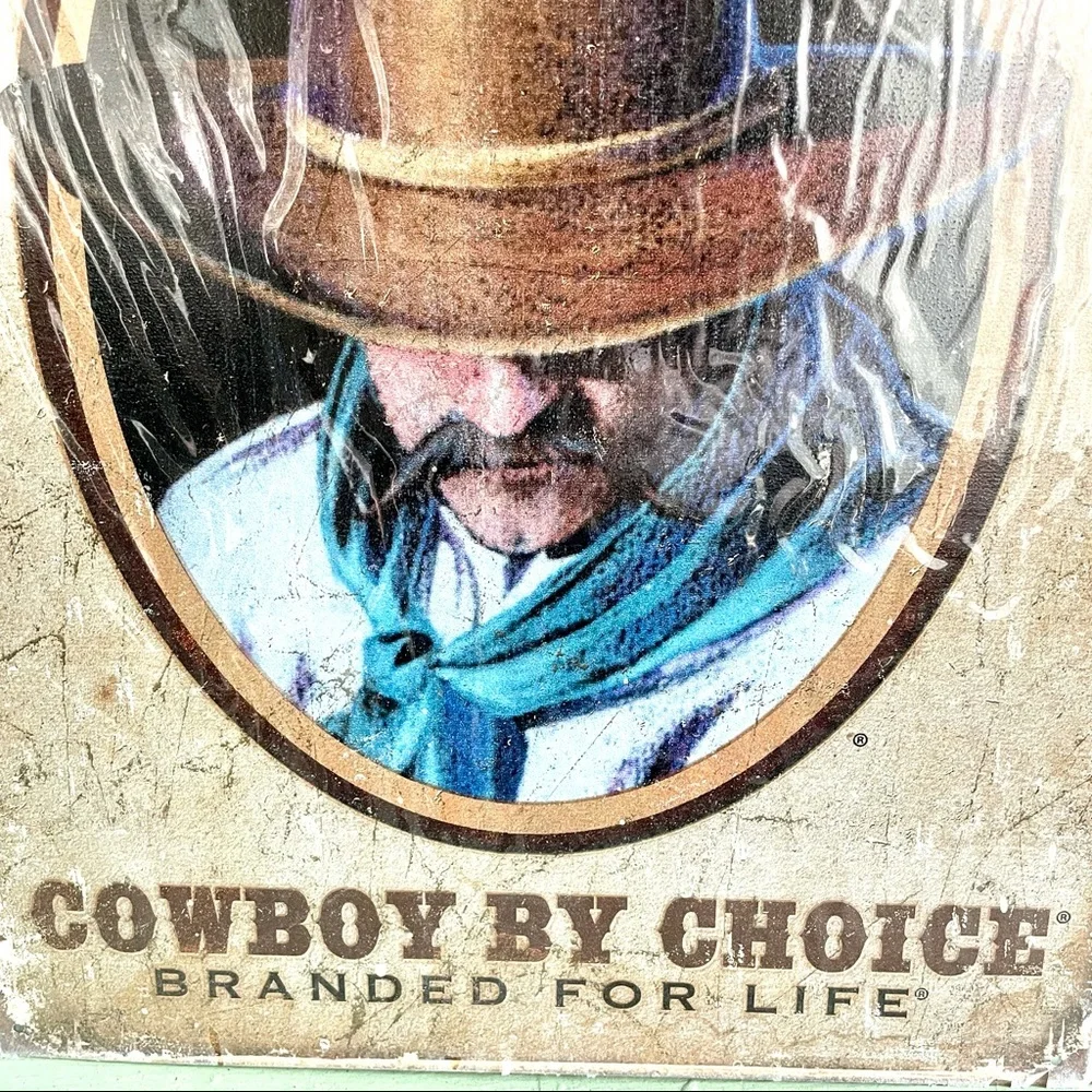 NEW Cowboy By Choice Branded For Life Metal Sign